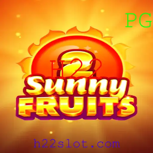 Explorando o Mundo de SunnyFruits2: A Nova Sensação H22